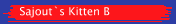 Sajout`s Kitten B